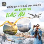 NHỮNG ĐIỂM ĐẾN TRONG HÀNH TRÌNH KHÁM PHÁ BẮC ÂU