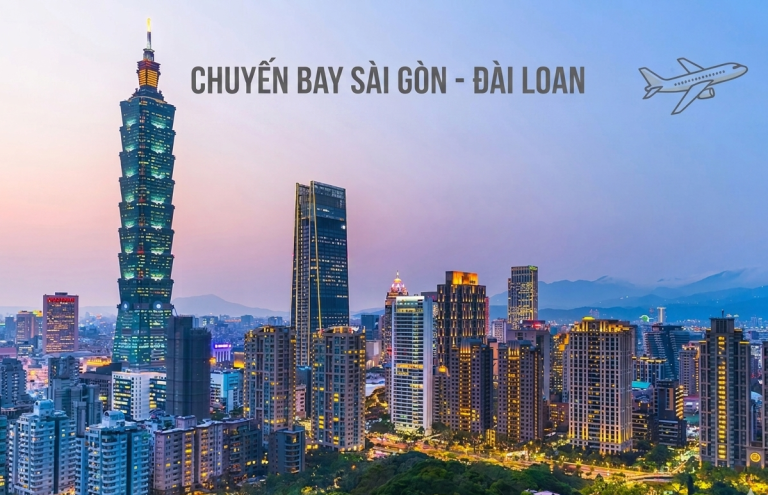 VÉ MÁY BAY SÀI GÒN – ĐÀI LOAN