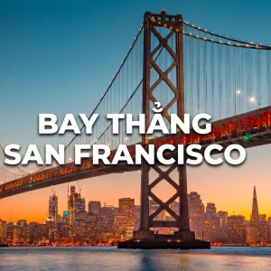 VÉ MÁY BAY SÀI GÒN – MỸ
