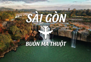 VÉ MÁY BAY SÀI GÒN – BUÔN MA THUỘT
