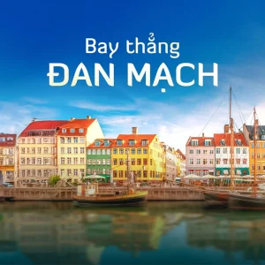 VÉ MÁY BAY SÀI GÒN – ĐAN MẠCH